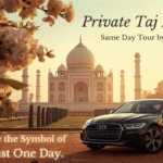 Private Taj Mahal Same Day Tour by Car